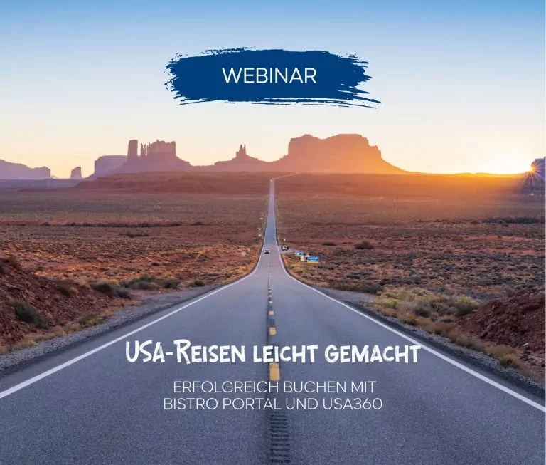 Über einer Wüstenstraße steht der Hinweis Webinar, dazu der Text USA-Reisen leicht gemacht mit Bistro Portal und USA360.